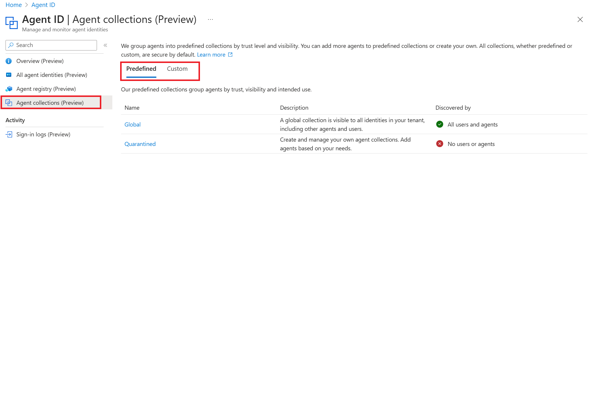 Screenshot of the Agent collections view showing predefined and custom tabs.